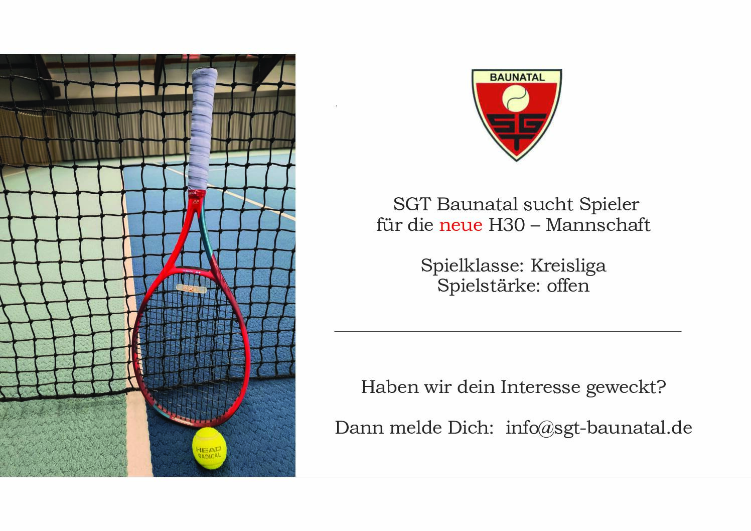 Verstärkung GESUCHT!!! Herren 30, Herren 40 II, DAmen 50, Damen 60
